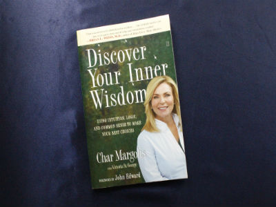 Discover your Inner Widsom By Char Margolis 